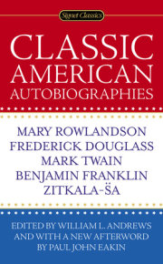 Classic American Autobiographies 