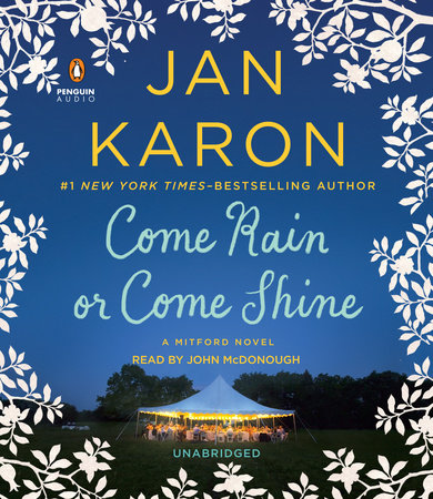 Come Rain or Come Shine by Jan Karon