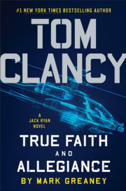 Tom Clancy True Faith and Allegiance 