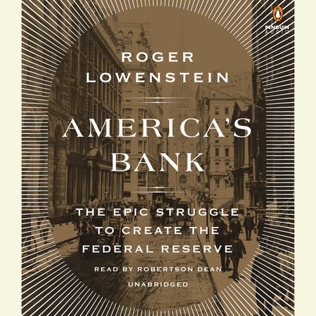 America's Bank by Roger Lowenstein