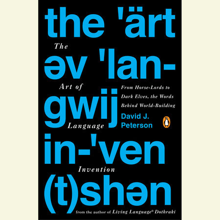 The Art of Language Invention Cover