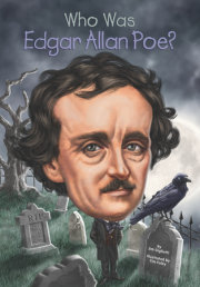 Who Was Edgar Allan Poe? 