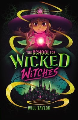 Cover of The School for Wicked Witches