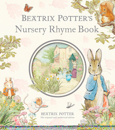 Beatrix Potter's Nursery Rhyme Book R/I by Beatrix Potter: 9780723257714