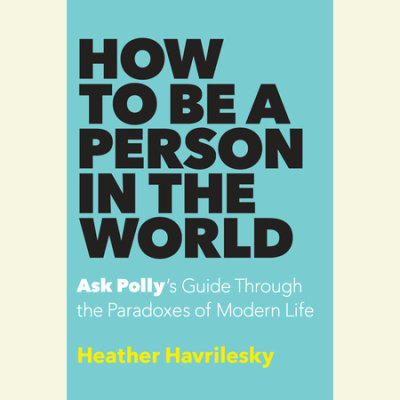How to Be a Person in the World cover