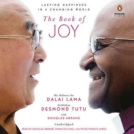 The Book of Joy by Dalai Lama, Desmond Tutu & Douglas Carlton Abrams