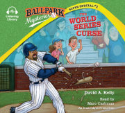 Ballpark Mysteries Super Special #1: The World Series Curse 