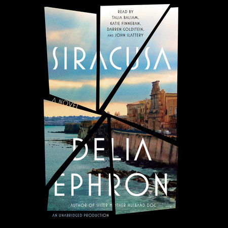 Siracusa by Delia Ephron