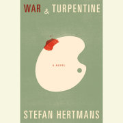 War and Turpentine 
