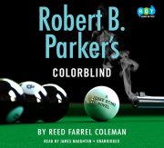 Robert B. Parker's Colorblind 