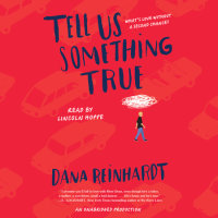 Cover of Tell Us Something True cover