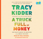 A Truck Full of Money 