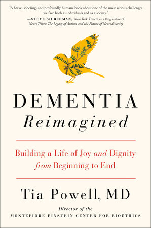 Dementia Reimagined by Tia Powell