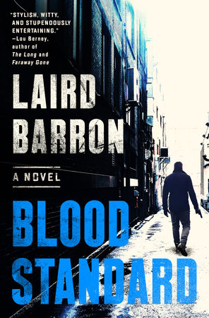 Blood Standard by Laird Barron
