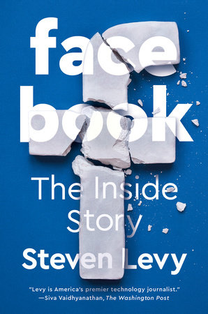 Facebook By Steven Levy 9780735213159 Penguinrandomhouse Com Books