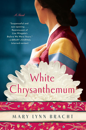 White Chrysanthemum By Mary Lynn Bracht Penguinrandomhouse Com Books