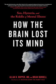 How the Brain Lost Its Mind 