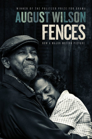 Fences Movie tie in by August Wilson 9780735216686