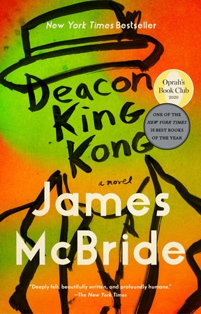 Download Deacon King Kong By James Mcbride 9780735216730 Penguinrandomhouse Com Books