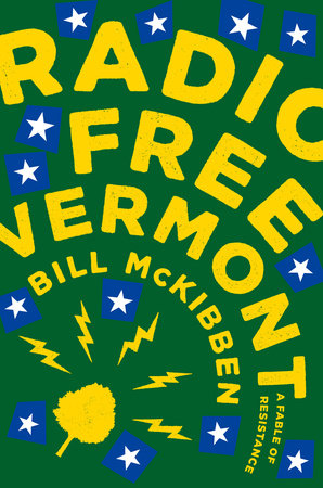 Radio Free Vermont by Bill McKibben