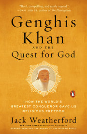 Genghis Khan and the Quest for God 