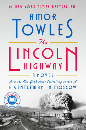 The Lincoln Highway by Amor Towles: 9780735222359 | PenguinRandomHouse.com:  Books