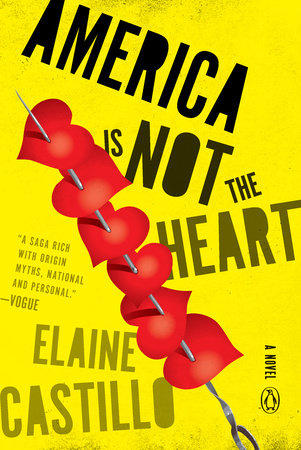 America Is Not the Heart by Elaine Castillo