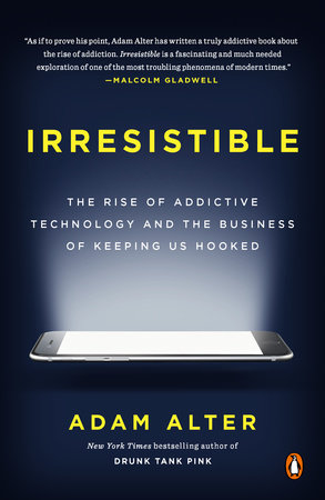 Irresistible by Adam Alter: 9780735222847