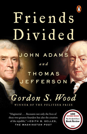 Friends Divided by Gordon S. Wood: 9780735224735