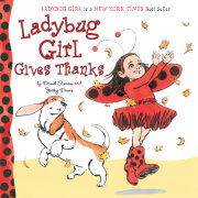 Ladybug Girl Gives Thanks 