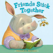 Friends Stick Together 
