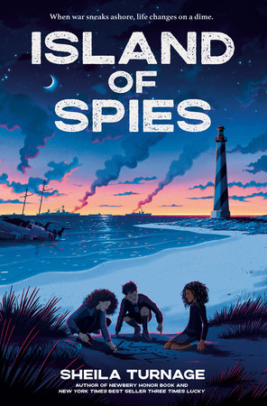 Island Of Spies By Sheila Turnage Penguinrandomhouse Com Books