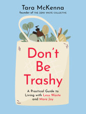 Don't Be Trashy