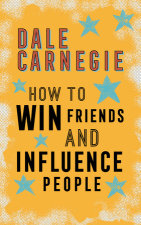 How to Win Friends and Influence People