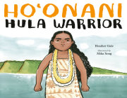 Ho'onani: Hula Warrior 