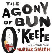 The Agony of Bun O'Keefe 