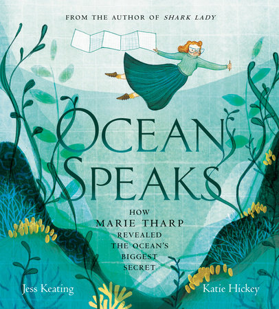 Ocean Speaks By Jess Keating Penguinrandomhouse Com Books