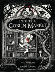 Into the Goblin Market 