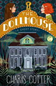 The Dollhouse: A Ghost Story 