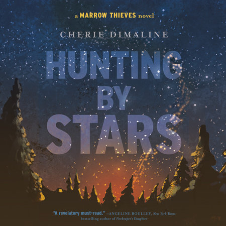 Hunting by Stars by Cherie Dimaline: 9780735269699 |  : Books