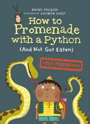 How to Promenade with a Python (and Not Get Eaten) 