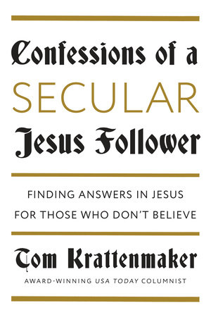 Confessions of a Secular Jesus Follower cover