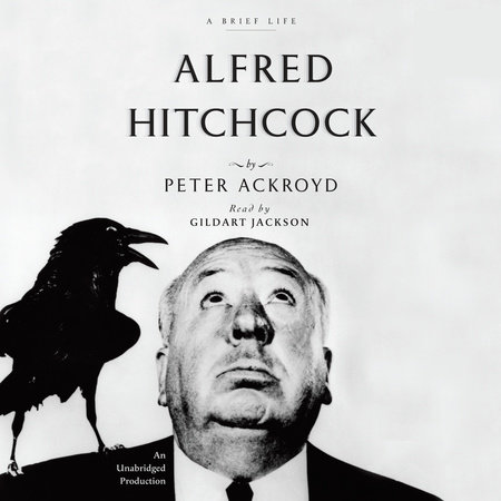 Alfred Hitchcock by Peter Ackroyd