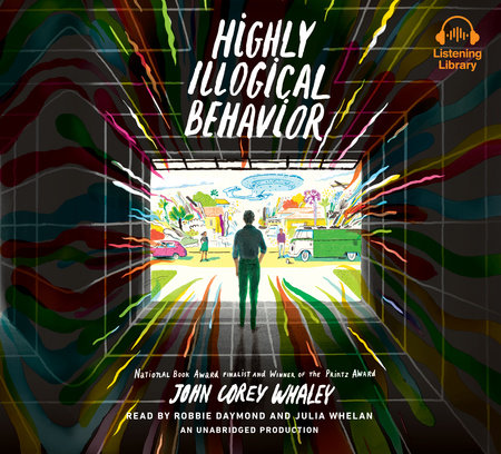 Highly Illogical Behavior By John Corey Whaley