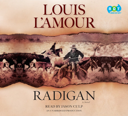 Radigan by Louis L&#39;Amour | Books on Tape