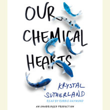 Our Chemical Hearts Cover