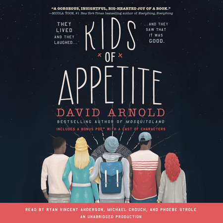 Kids of Appetite by David Arnold