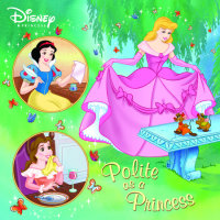 Cover of Polite as a Princess (Disney Princess)