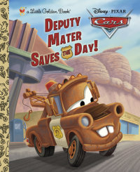 Cover of Deputy Mater Saves the Day! (Disney/Pixar Cars)
