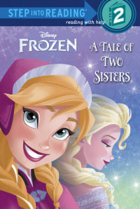 Cover of A Tale of Two Sisters (Disney Frozen)